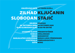 Litterär kväll: Zilhad Ključanin & Slobodan Stajić [förstora]